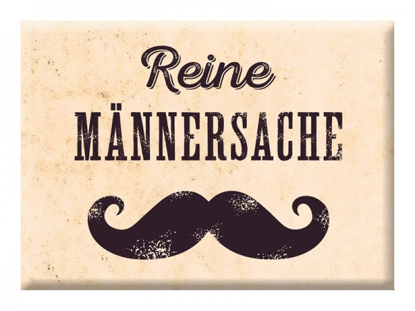 Magnet "Reine Männersache"